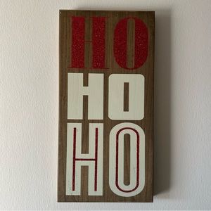 Ho Ho Ho Christmas Sign